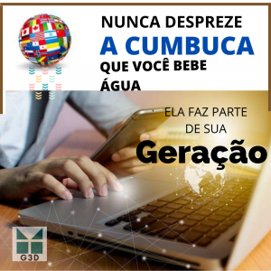 NUNCA DESPREZE A CUMBUCA QUE VOCÊ BEBE ÁGUA – ELA FAZ PARTE DE SUA GERAÇÃO