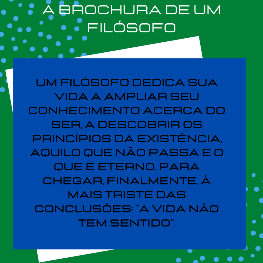 A BROCHURA DE UM FILÓSOFO