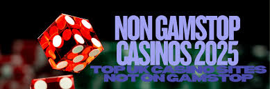Exploring Non-Gamstop UK Casino Sites A Guide for Players