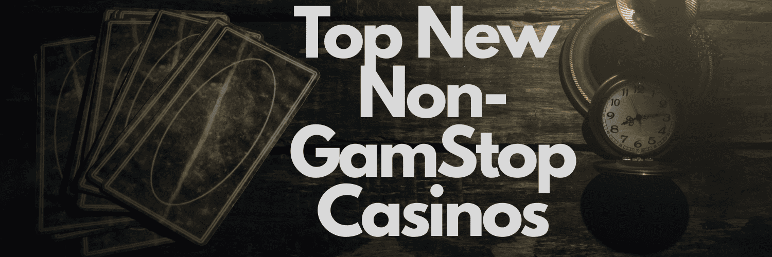 Discovering Casinos Not Part of GamStop Your Complete Guide