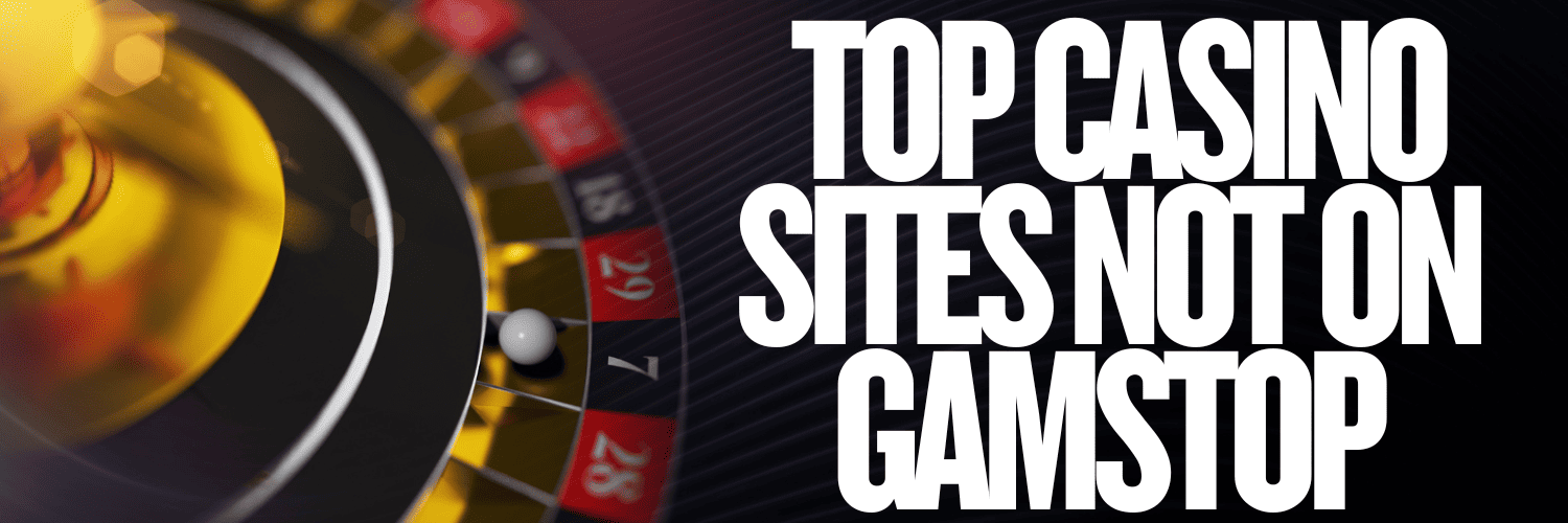 Exploring Gambling Sites Not Linked to GamStop -1748286746